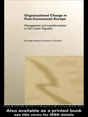 cover image of Organizational Change in Post-Communist Europe